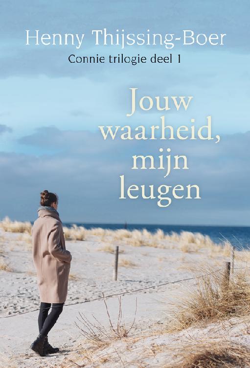 Jouw waarheid, mijn leugen (#1 Connie-trilogie)