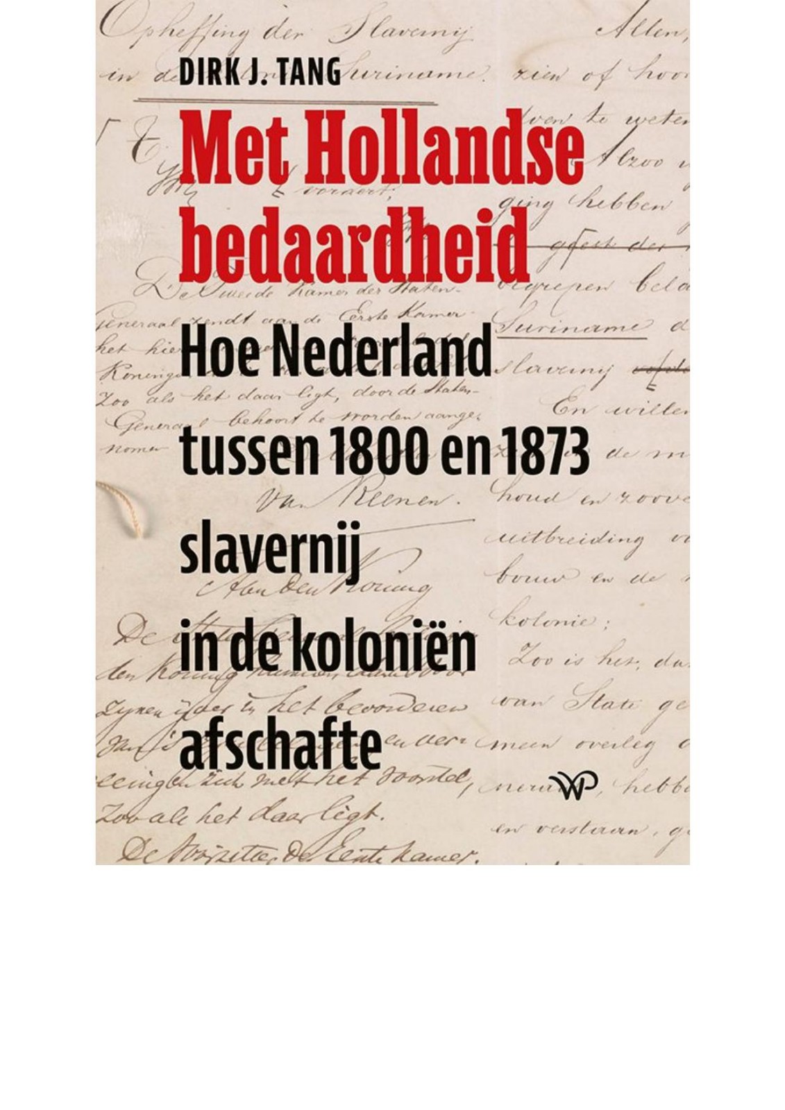 Met Hollandse bedaardheid