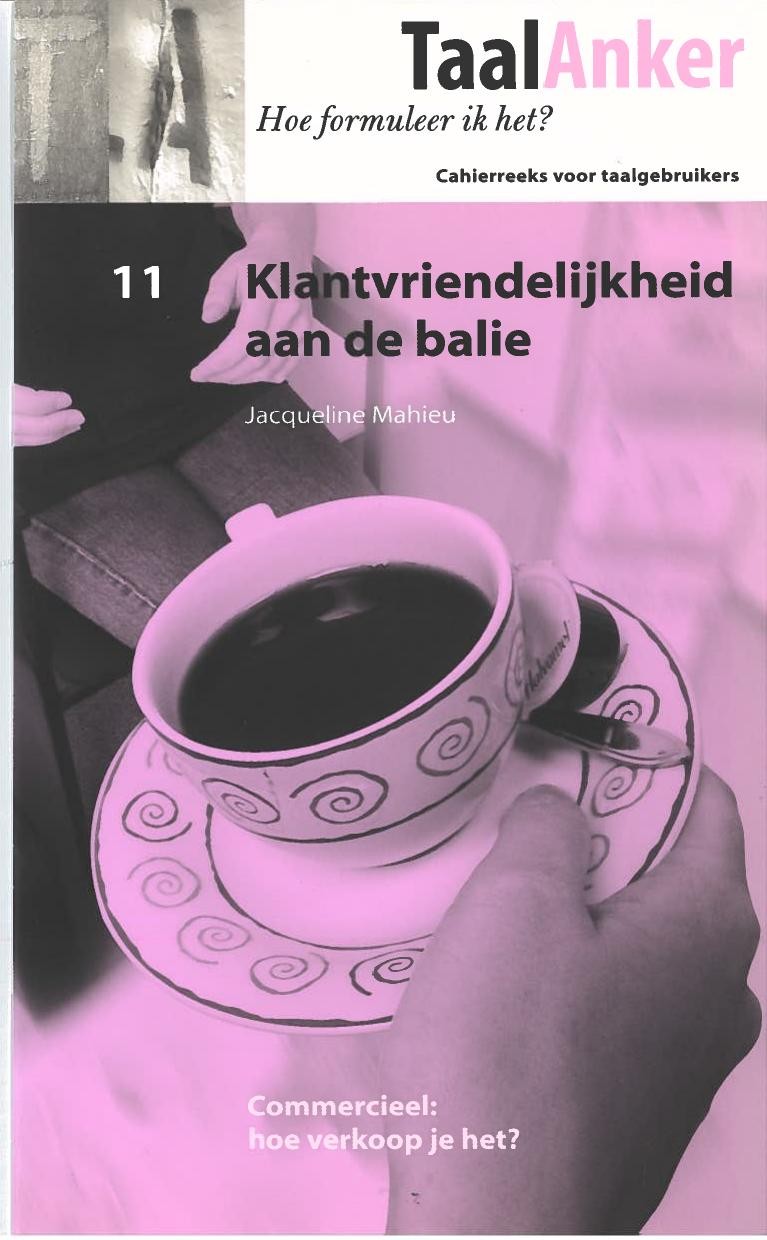 Klantvriendelijkheid aan de balie