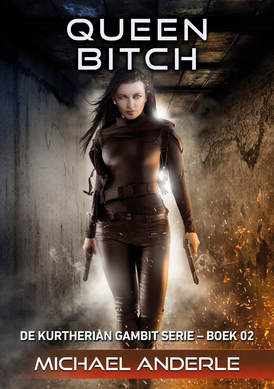 De Kurtherian Gambit 02-Queen Bitch