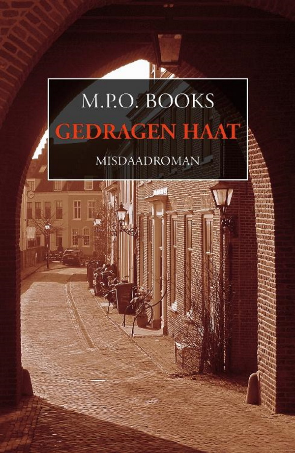 3 Gedragen haat