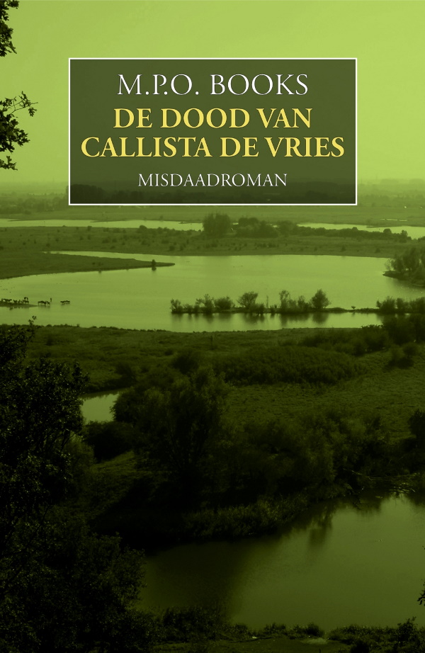 6 De dood van Callista de Vries