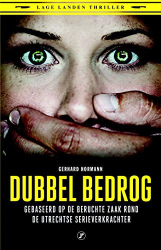 Dubbel bedrog (Dutch Edition)