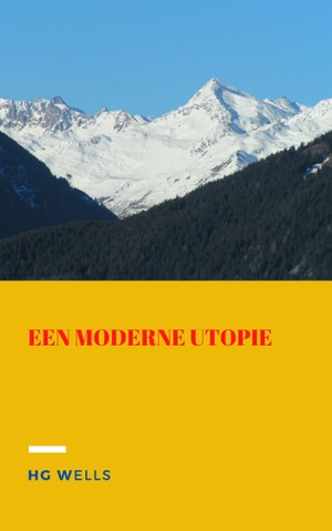 Een moderne utopie