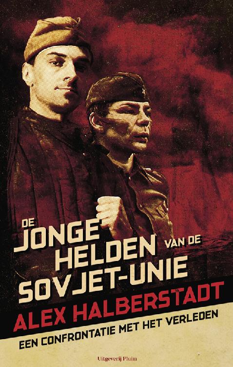 De jonge helden van de Sovjet-Unie