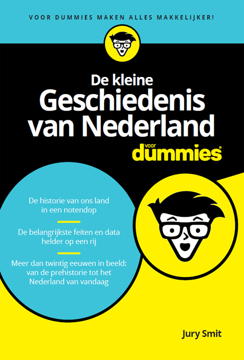 De kleine Geschiedenis van Nederland voor Dummies