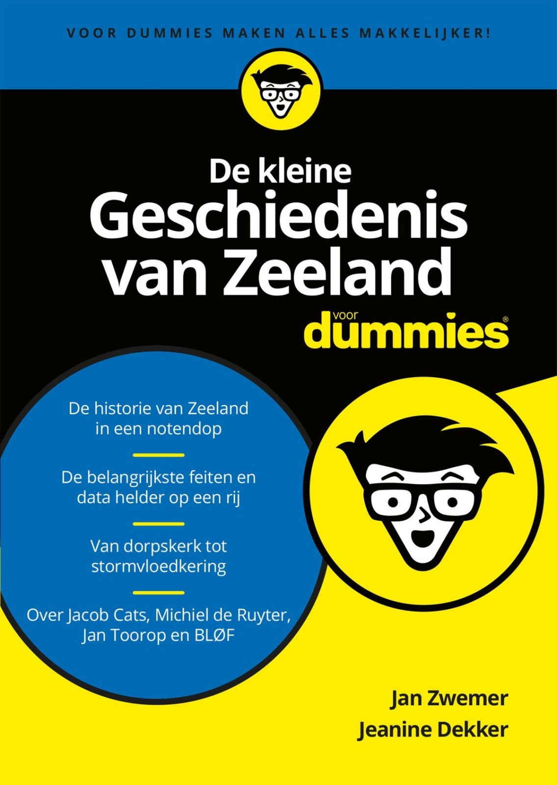 De kleine geschiedenis van Zeeland voor dummies