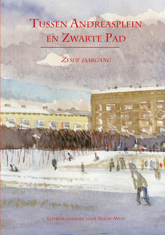 Tussen Andreasplein en Zwarte Pad - zesde jaargang