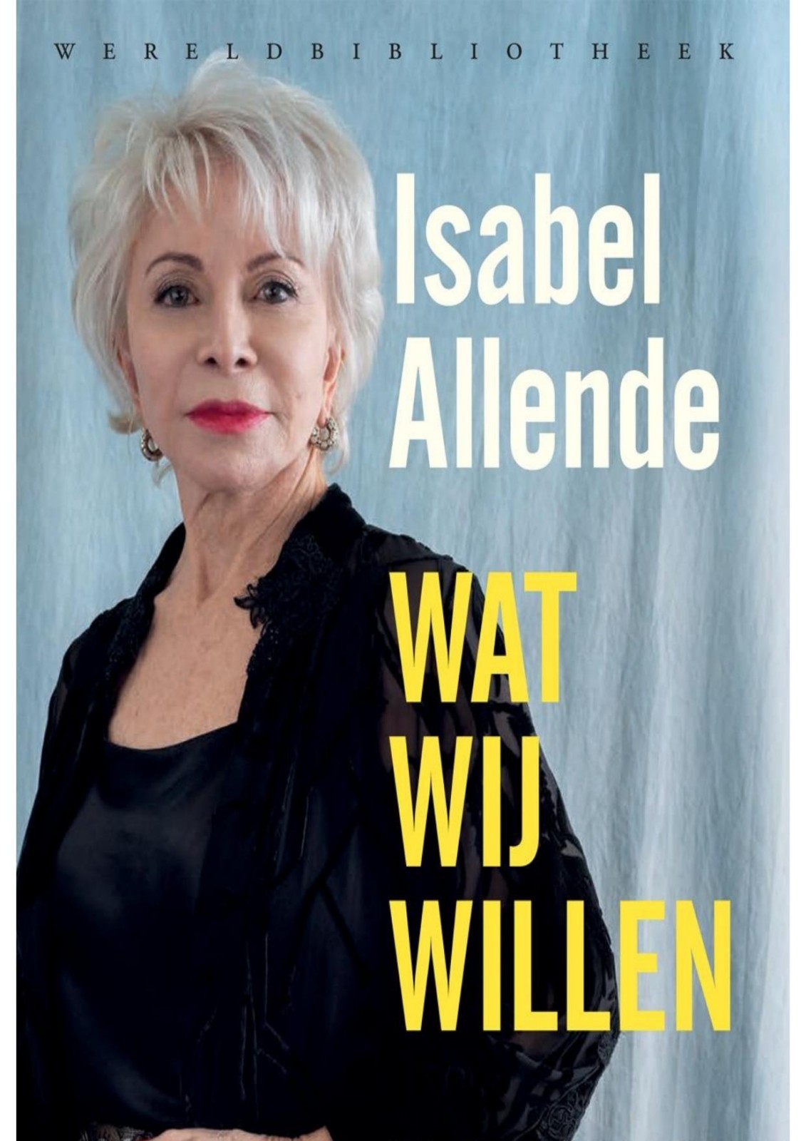 Wat wij willen