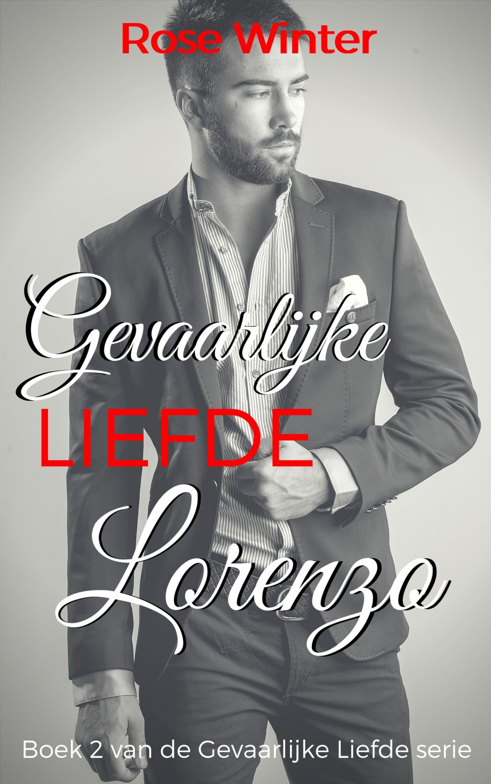 Gevaarlijke liefde 2 (Lorenzo)