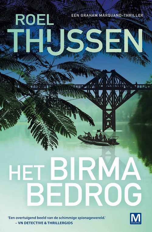 Roel Thijssen_Graham Marquand 06_2019 - Het Birma Bedrog