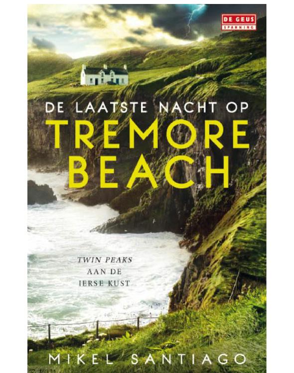 De laatste nacht op Tremore Beach