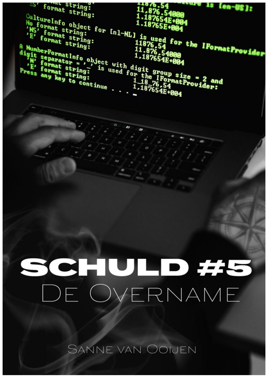 Schuld #5 - De Overname