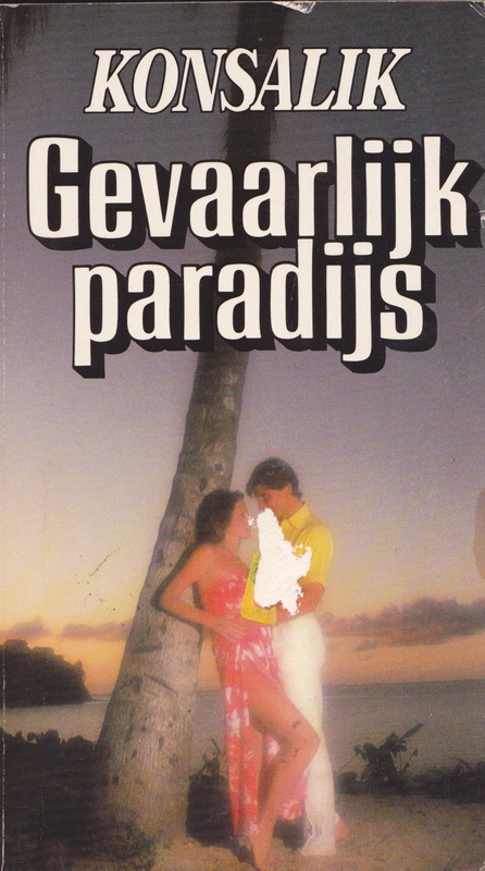 Gevaarlijk Paradijs