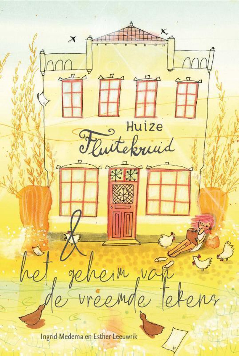 Huize Fluitekruid en Een Fantastisch Schoolkamp
