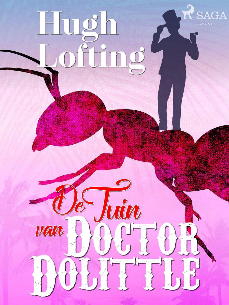 De tuin van doctor Dolittle