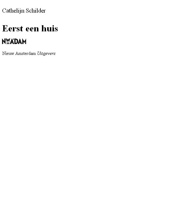 Eerst Een Huis