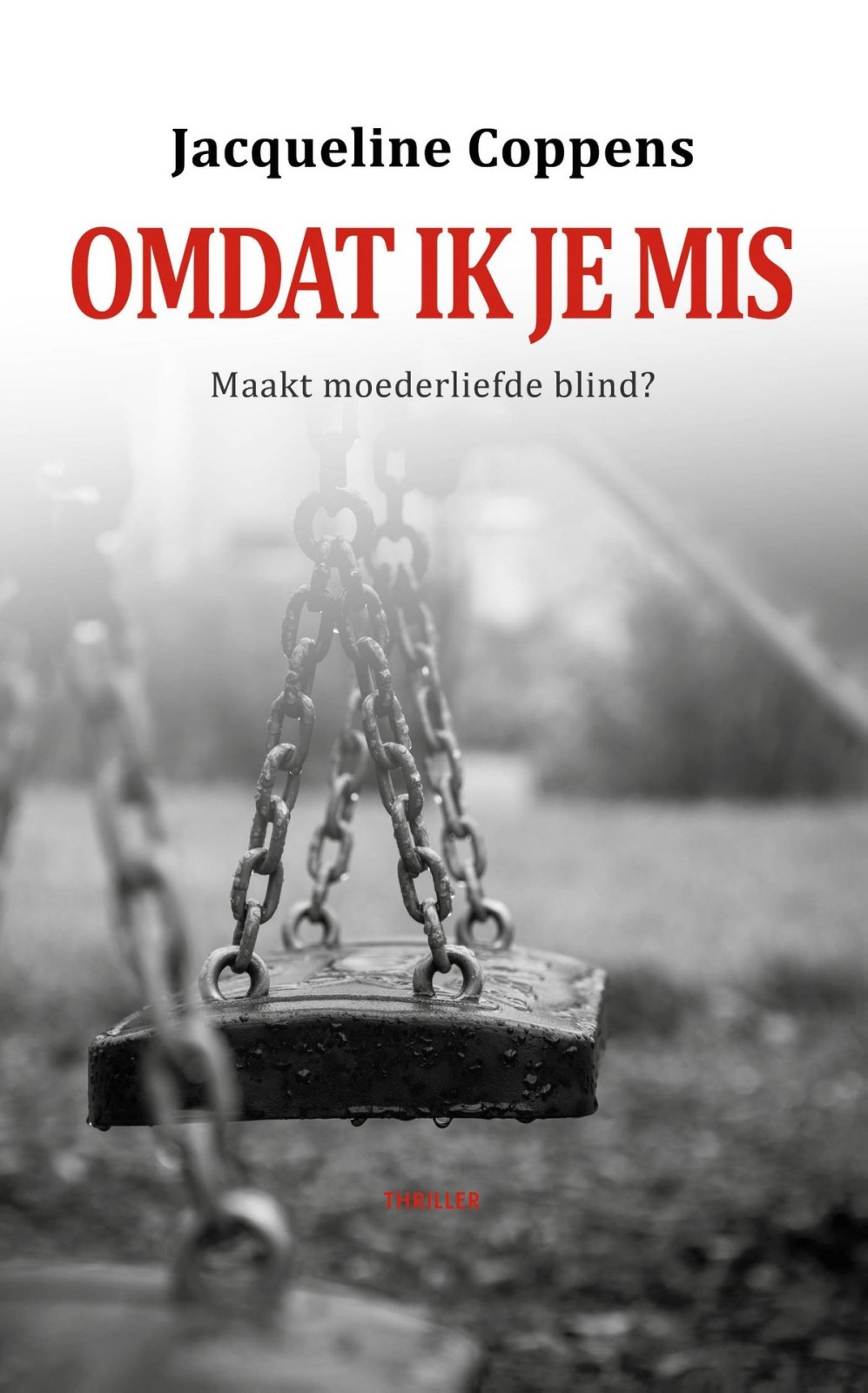 Omdat ik je mis