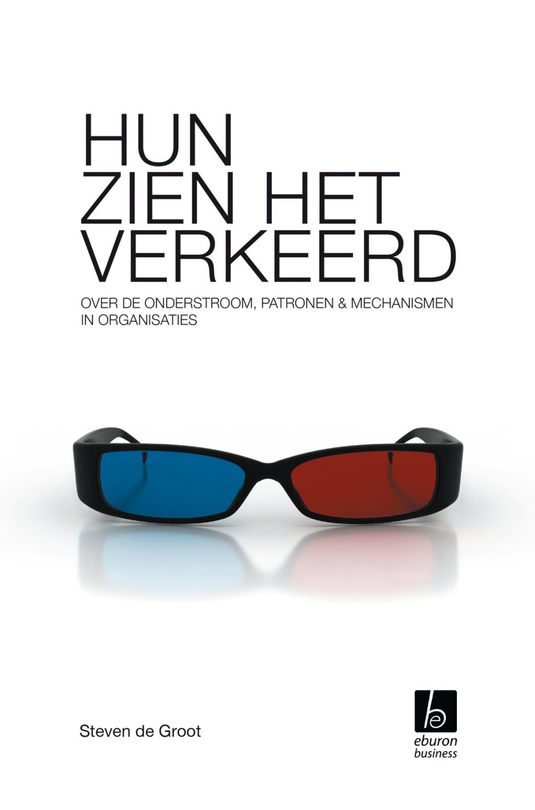Hun Zien Het Verkeerd