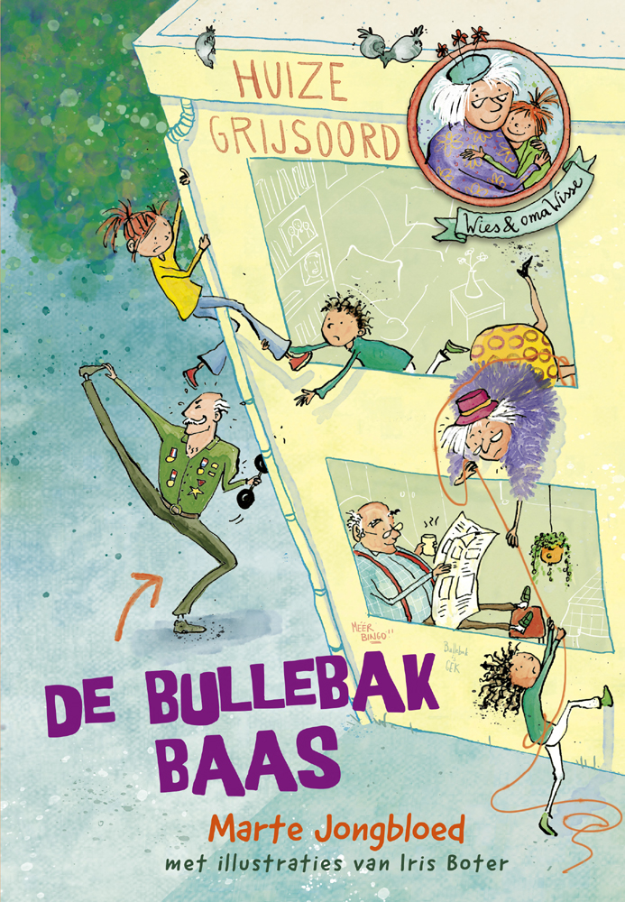 Wies en Oma Wisse - De Bullebak Baas