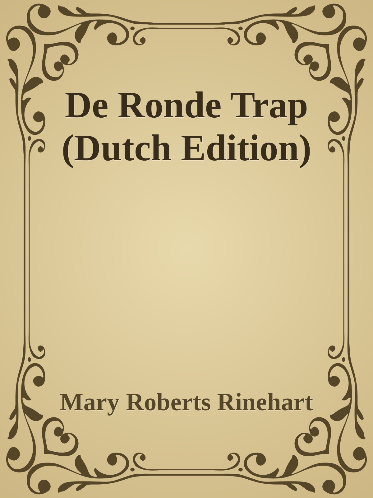 De Ronde Trap (Dutch Edition)