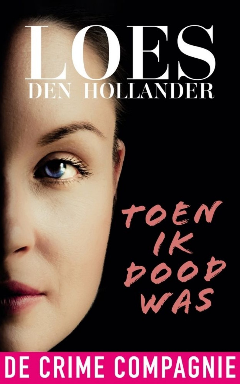Toen Ik Dood Was