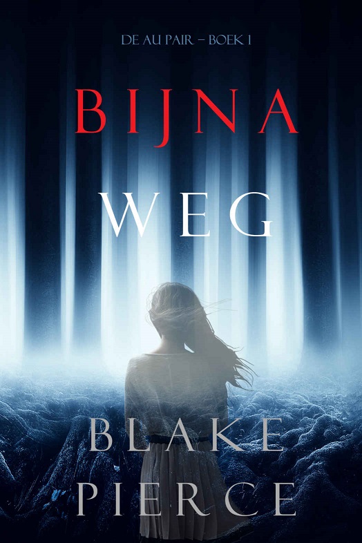 1 Bijna weg