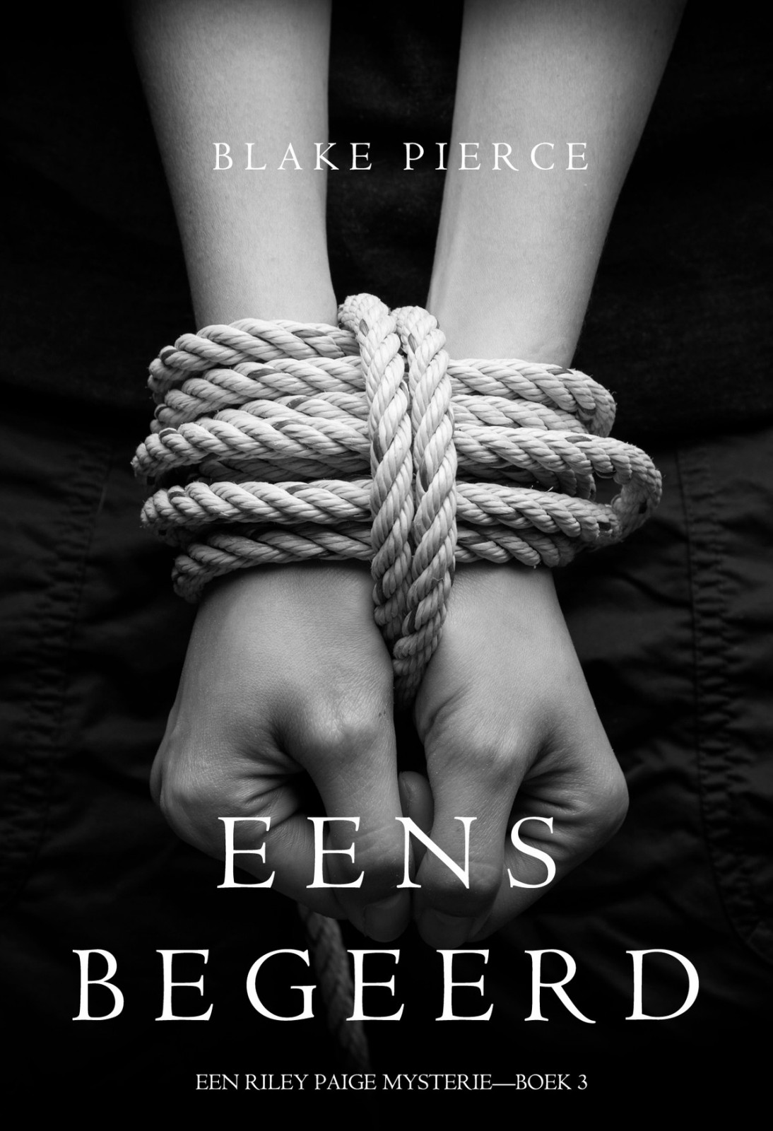 Eens begeerd (een Riley Paige Mysterie--Boek #3)