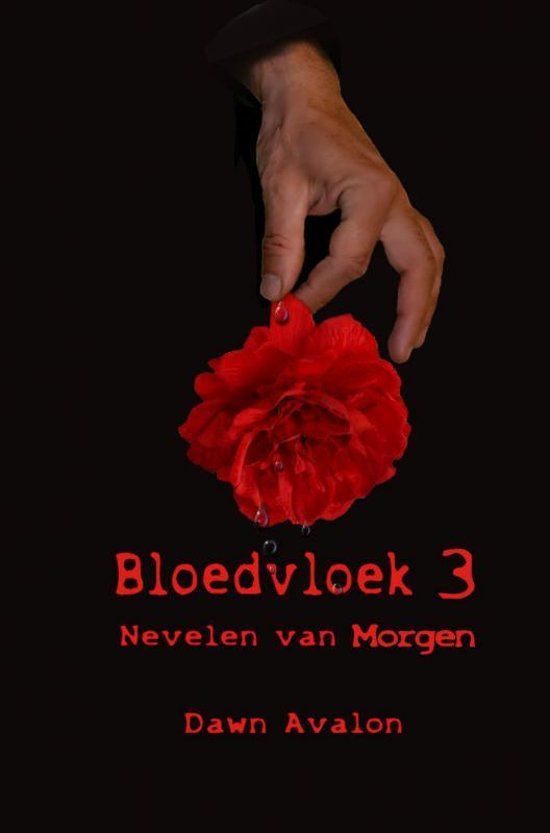 Bloedvloek 3: Nevelen van Morgen