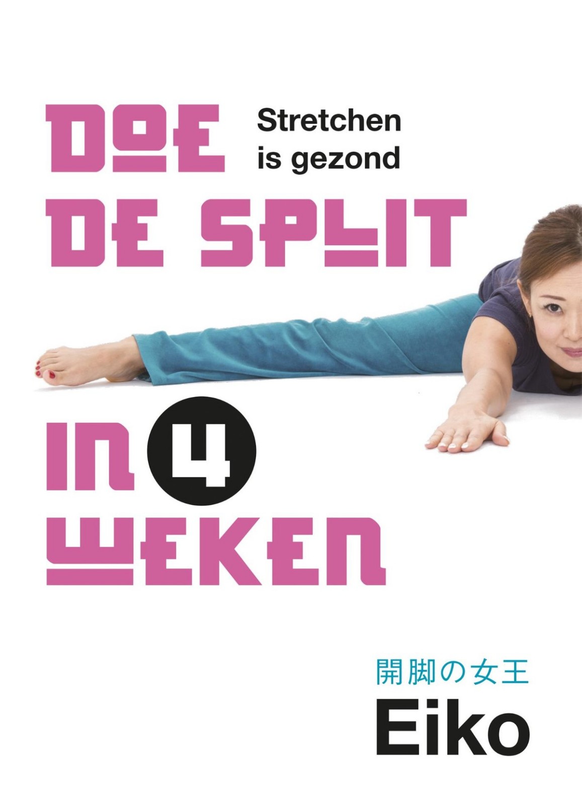 Doe de split in 4 weken