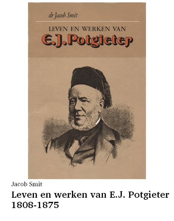 Leven en werken van E.J. Potgieter 1808-1875