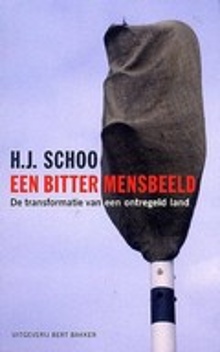 Een bitter mensbeeld. De transformatie van een ontregeld land