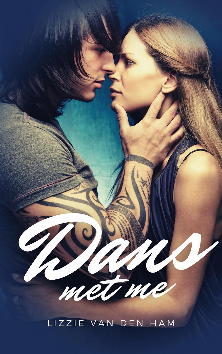 Dans met me (Dans met me serial, #1)
