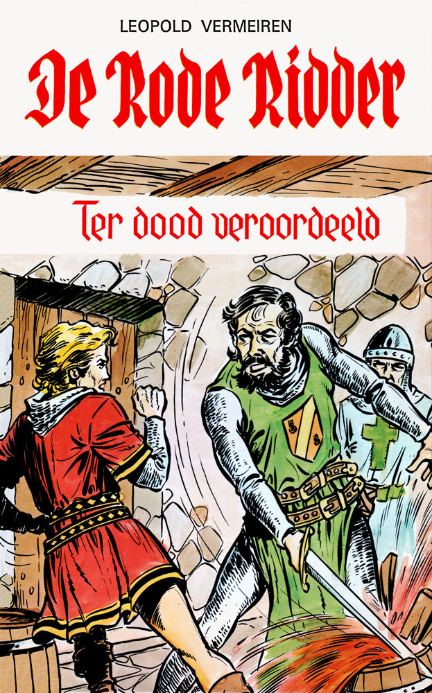 Ter dood veroordeeld - [De Rode Ridder 37]