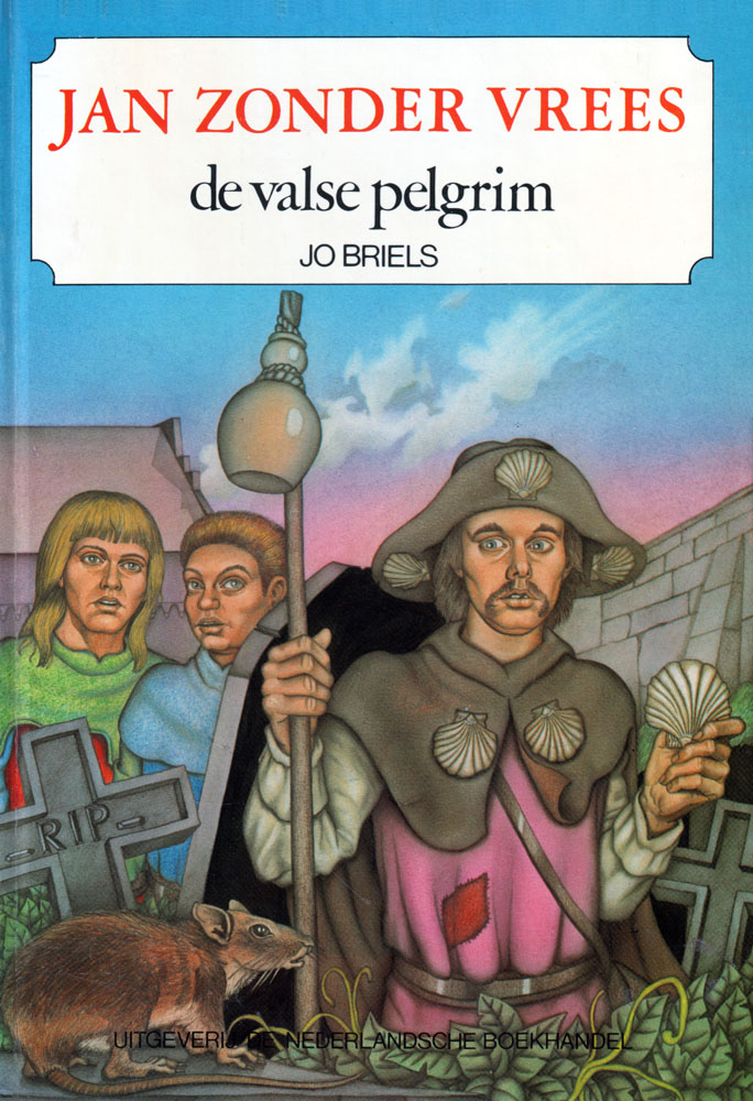 De valse pelgrim - [Jan Zonder Vrees 25]