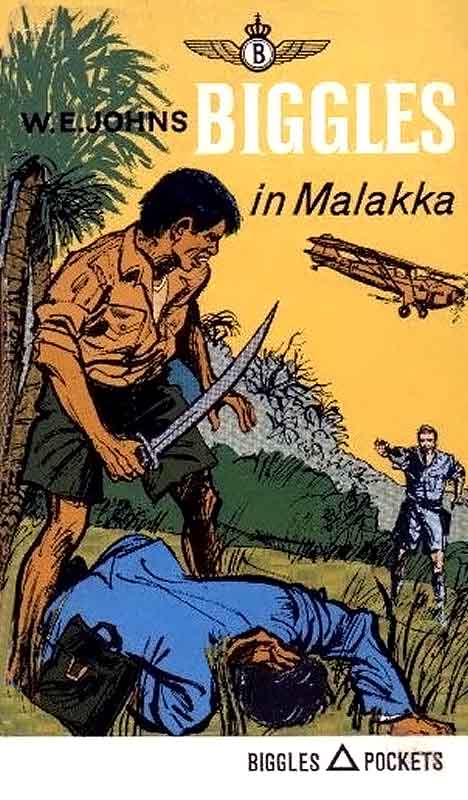 Biggles in Malakka
