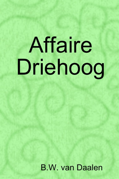 Affaire Drie Hoog