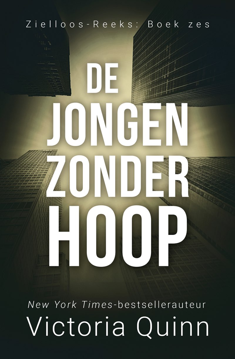 De jongen zonder hoop: Zielloos #6