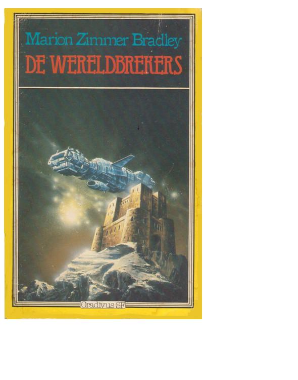 De wereldbrekers