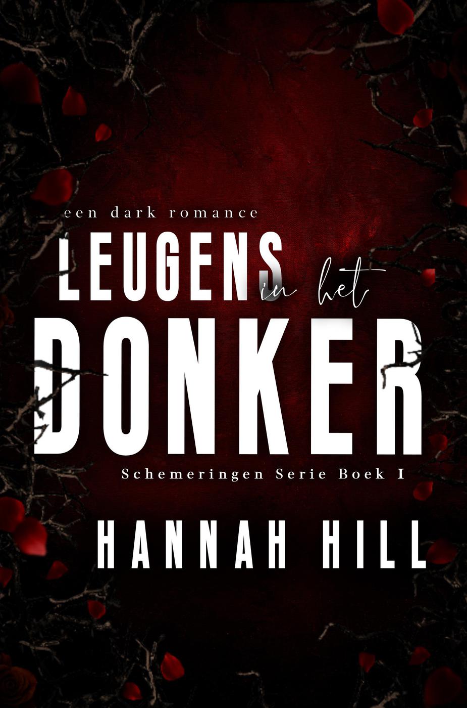 Leugens in het donker (Schemeringen, #1)