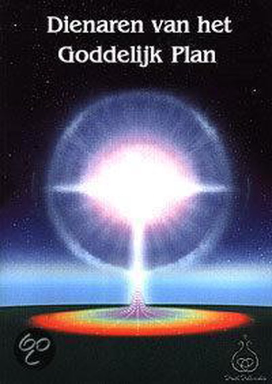 Dienaren van het goddelijk plan