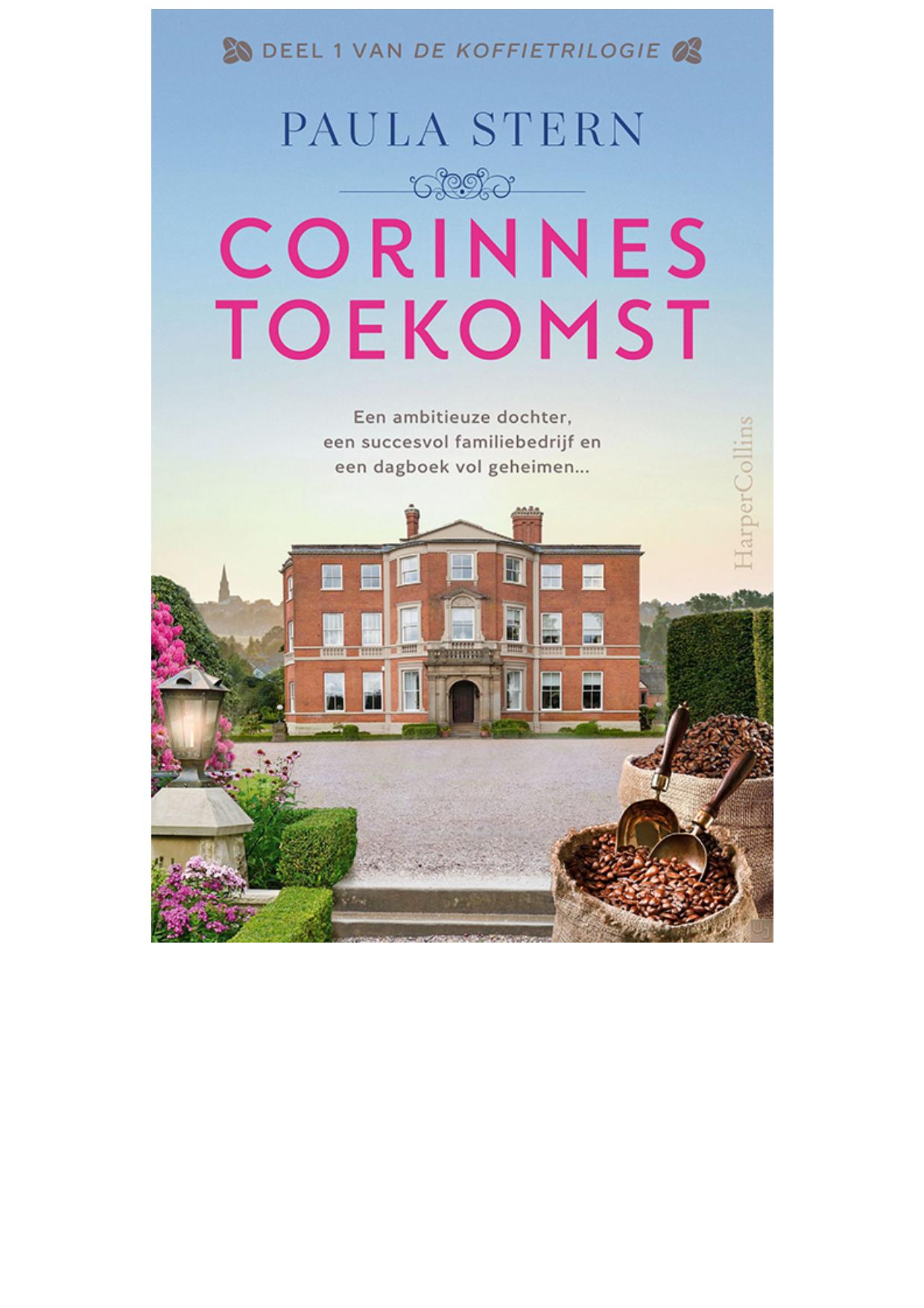 Corinnes toekomst – De koffietrilogie deel 1