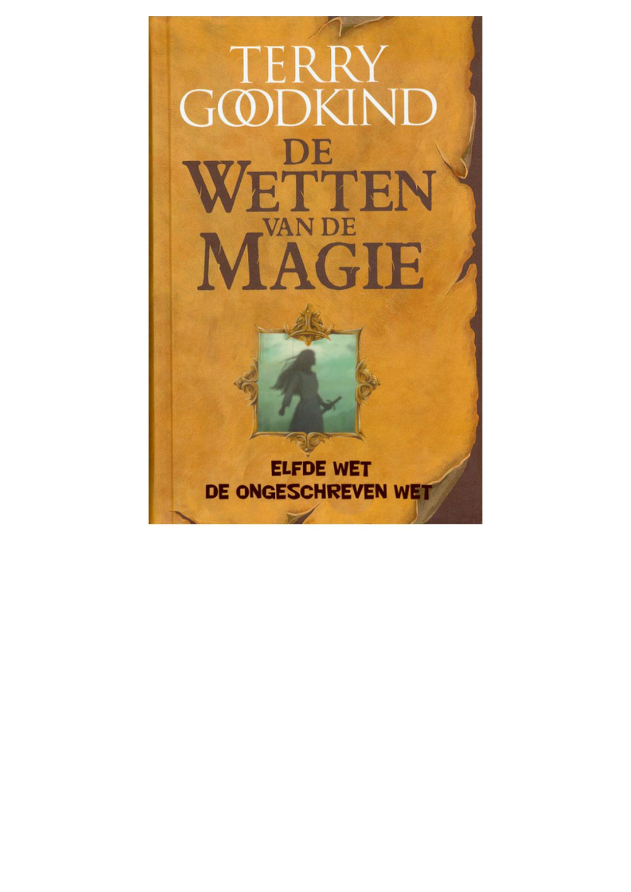 De Elfde Wet van de Magie - De ongeschre