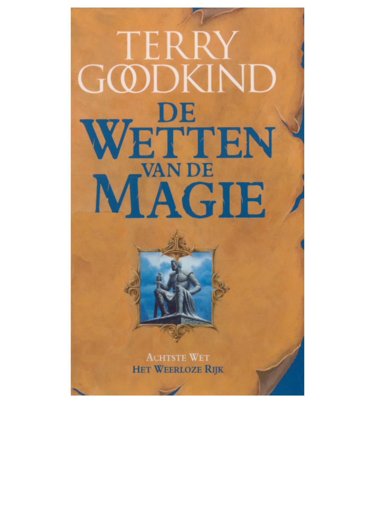 De Achtste wet van de magie - Het weerlo