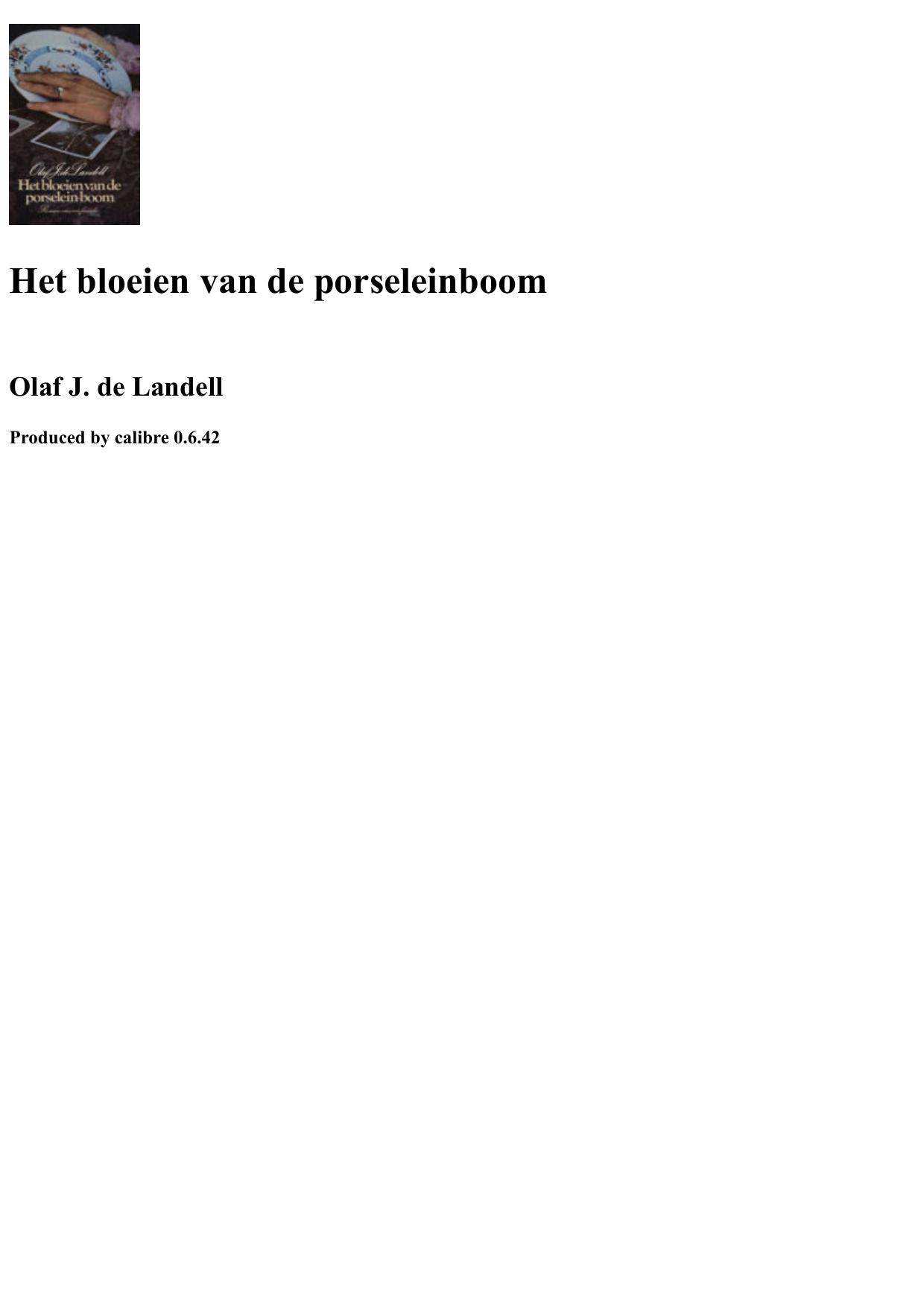 Het bloeien van de porseleinboom/Deel1