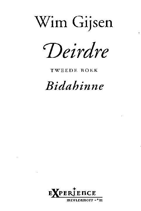 Deirdre - Tweede boek - Bidahinne