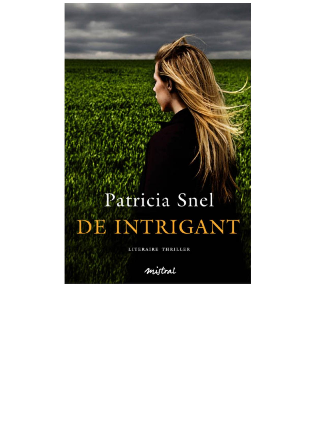 De intrigant