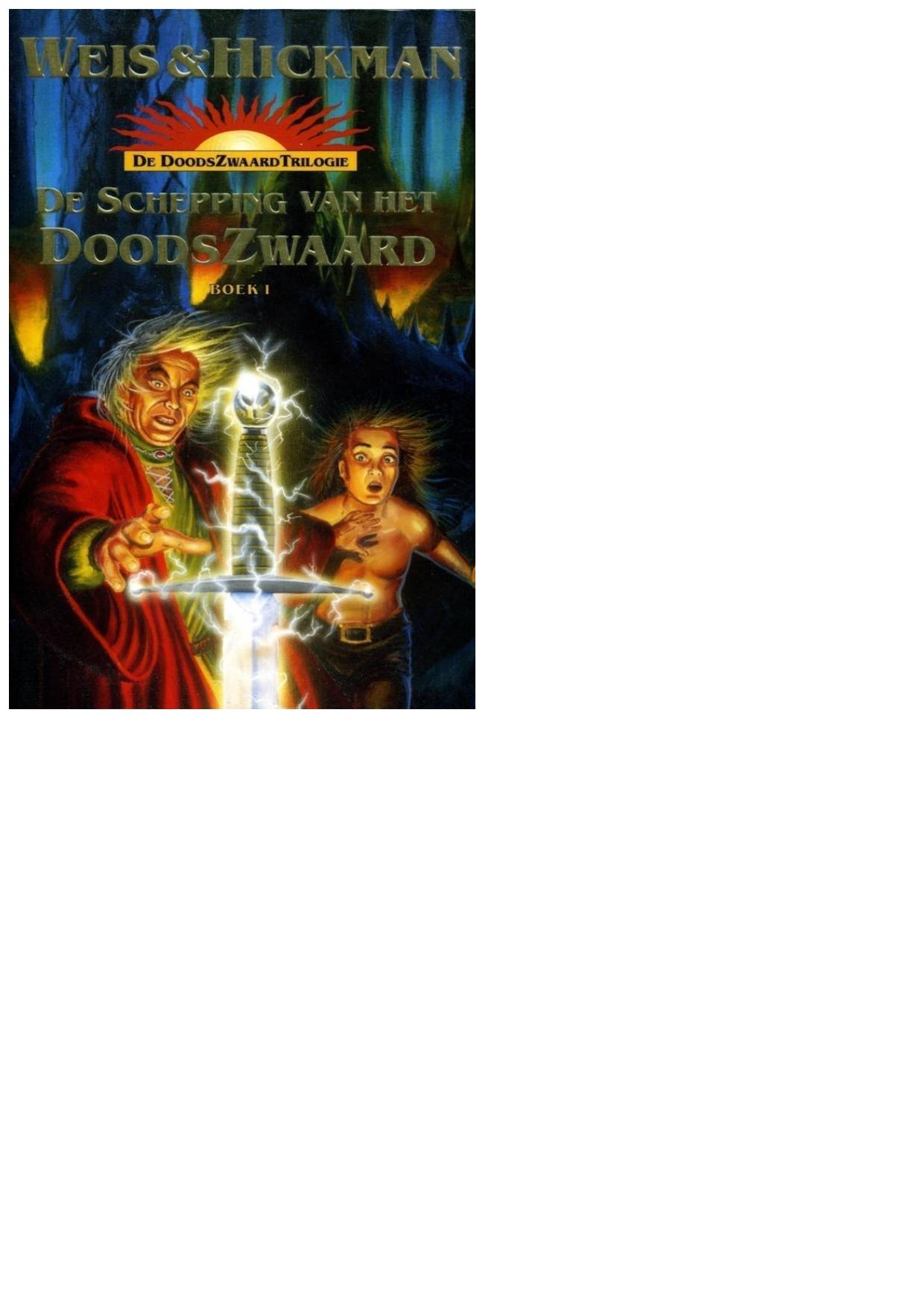 De doodszwaard serie - Boek 1 - De schepping van het doodszwaard
