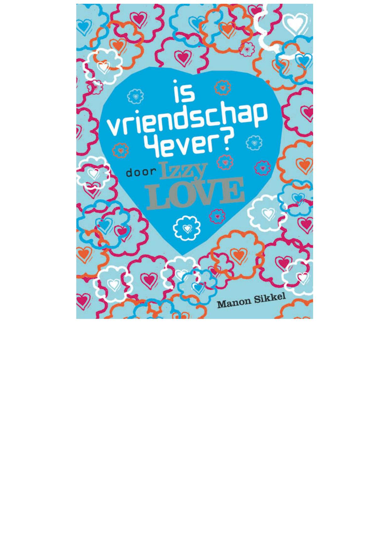 Is vriendschap 4ever