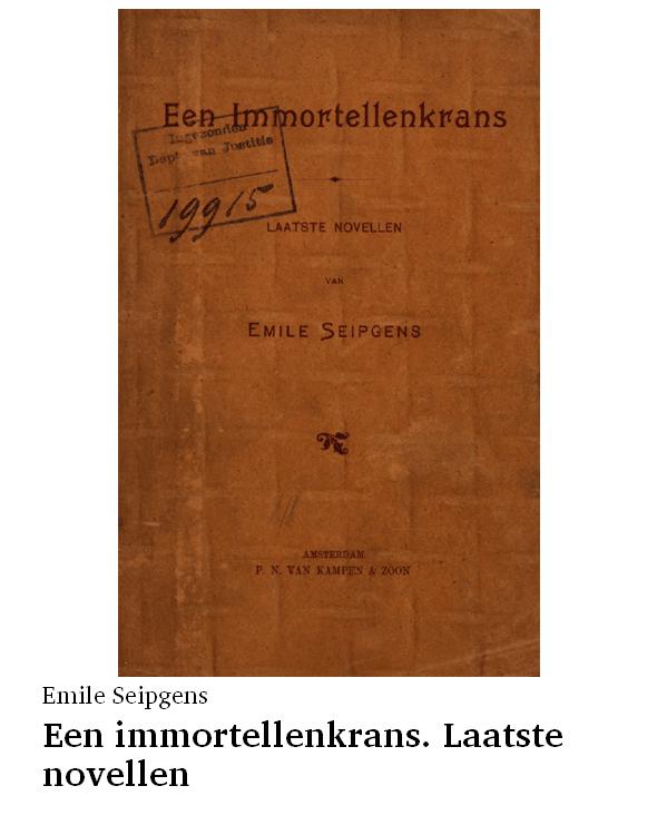 Een immortellenkrans. Laatste novellen